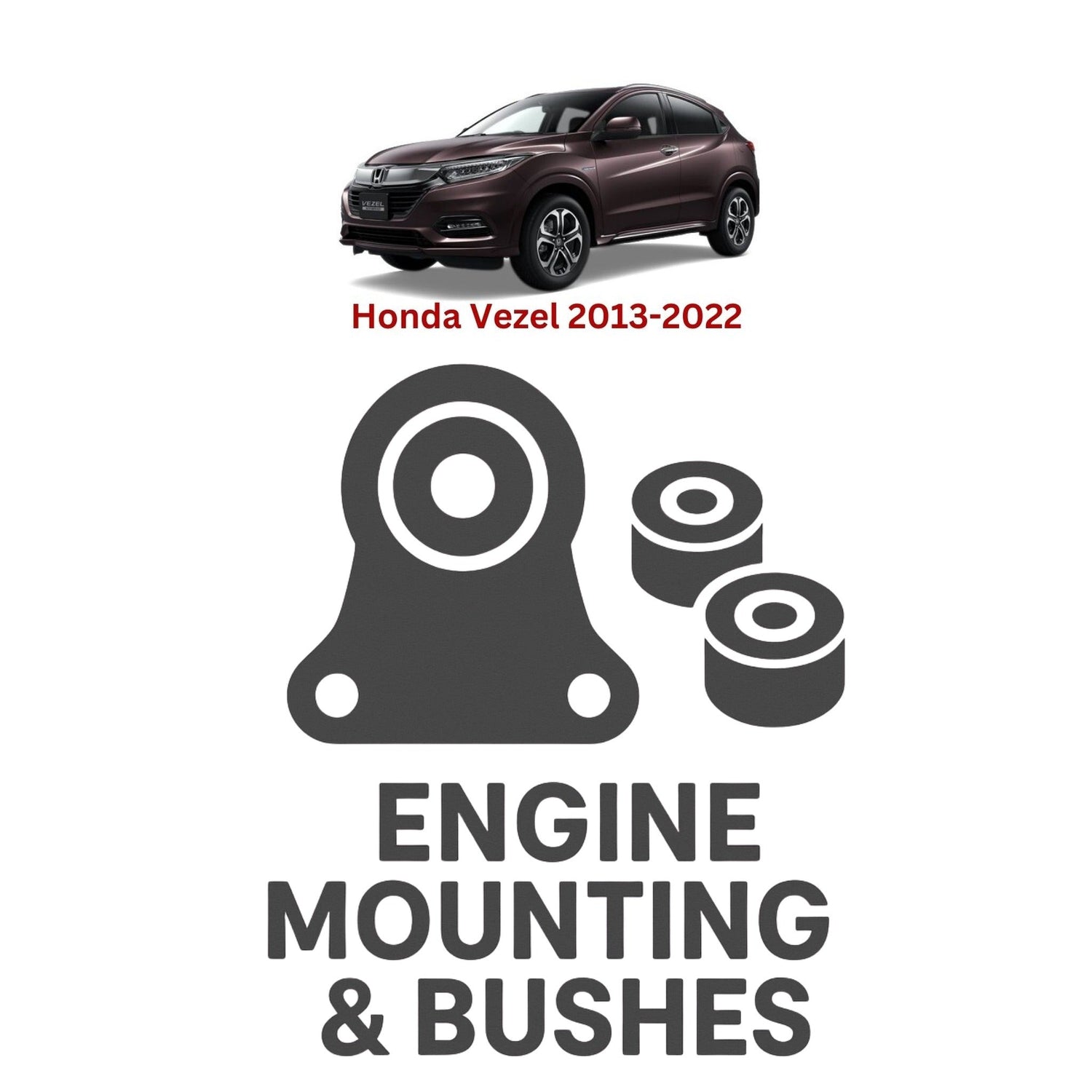 Original Honda Vezel 2013–2022 Suspension Bushes & Engine Mounting – in Pakistan