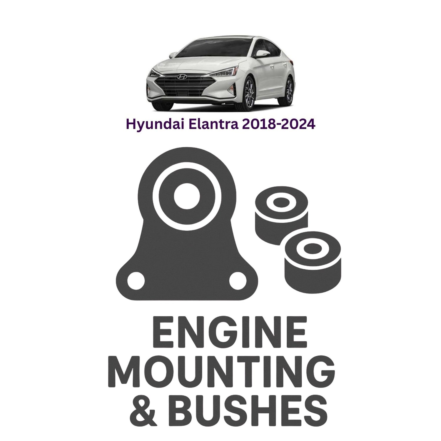 Original Hyundai Elantra 2018–2024 Suspension Bushes & Engine Mounting – in Pakistan