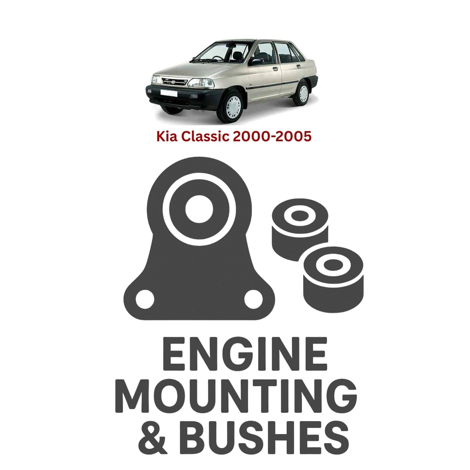 Original Kia Classic 2000–2005 Suspension Bushes & Engine Mounting – in Pakistan