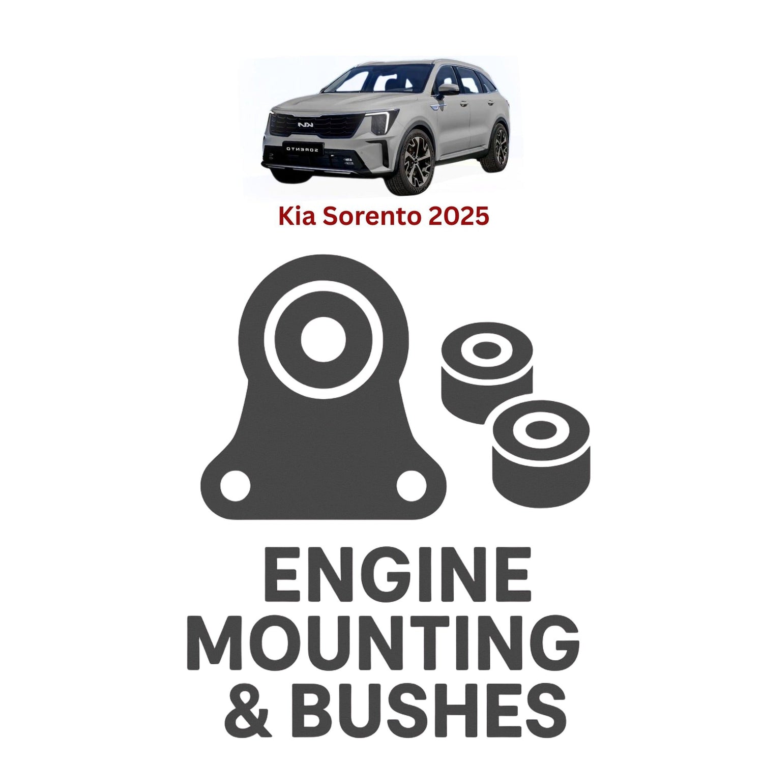 Original Kia Sorento 2025 Suspension Bushes & Engine Mounting – in Pakistan