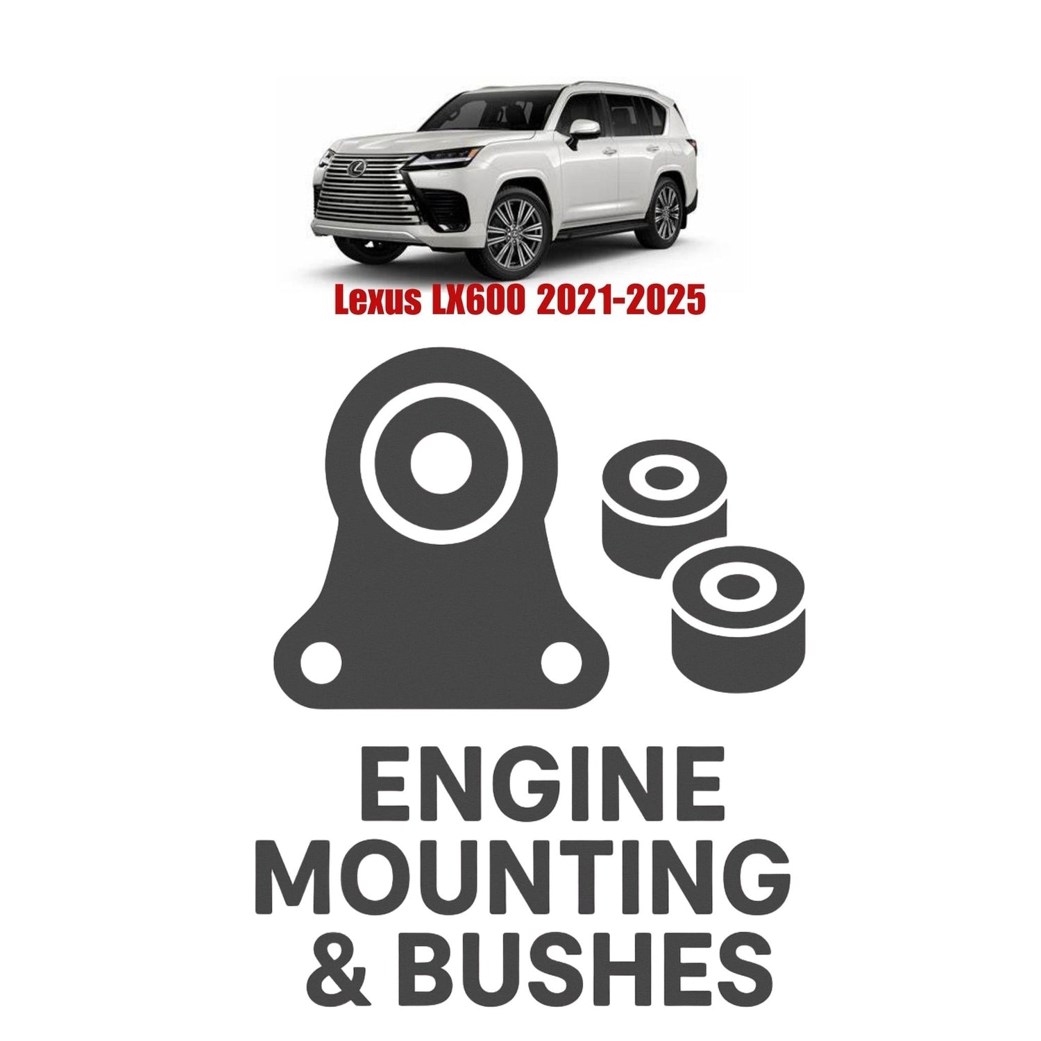 Original Lexus LX600 2021–2025 Suspension Bushes & Engine Mounting – in Pakistan