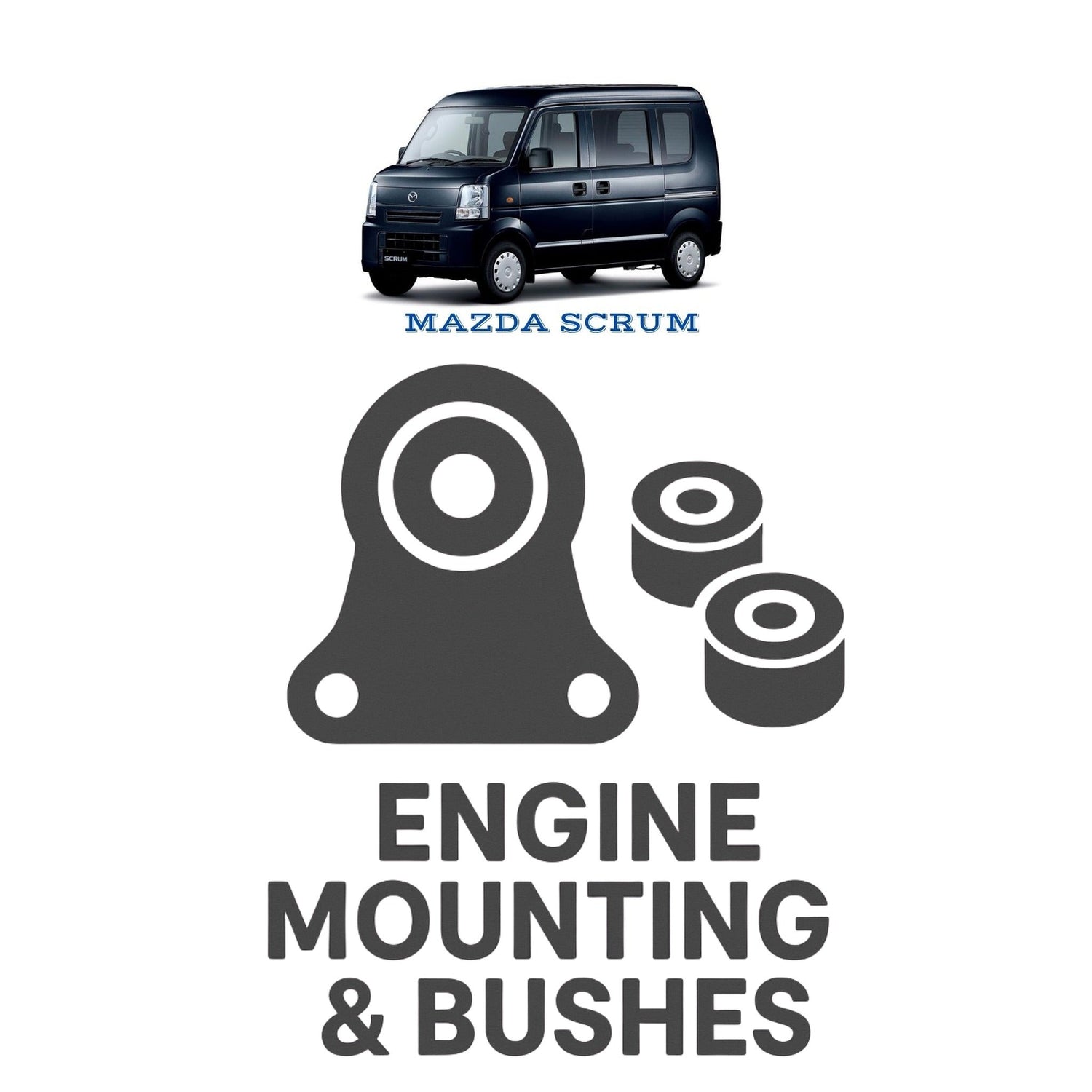 Original MAZDA SCRUM Suspension Bushes & Engine Mounting – in Pakistan