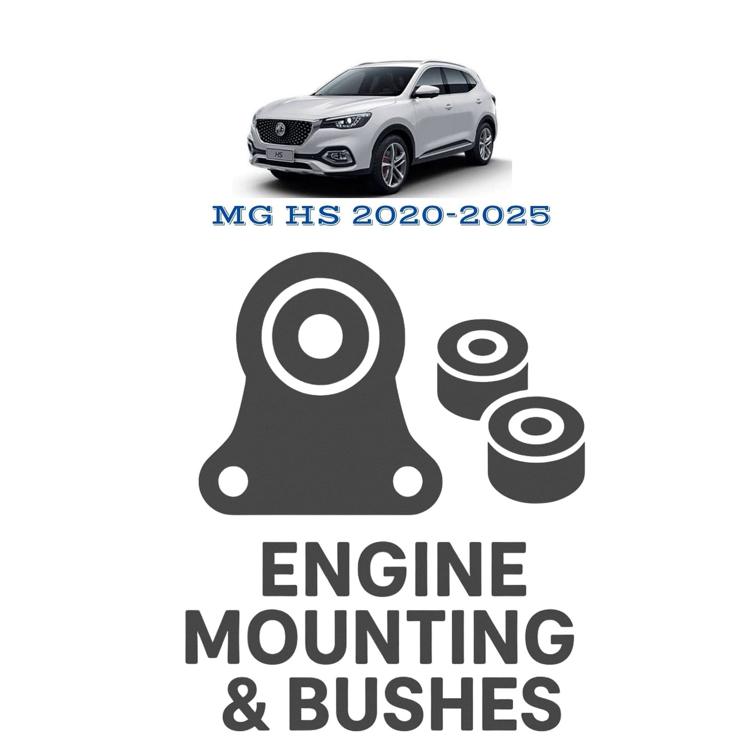 Original MG HS 2020–2025 Suspension Bushes & Engine Mounting – in Pakistan