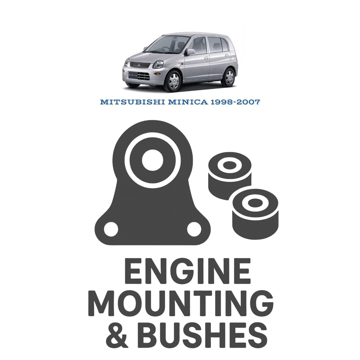 Original MITSUBISHI MINICA 1998–2007 Suspension Bushes & Engine Mounting – in Pakistan
