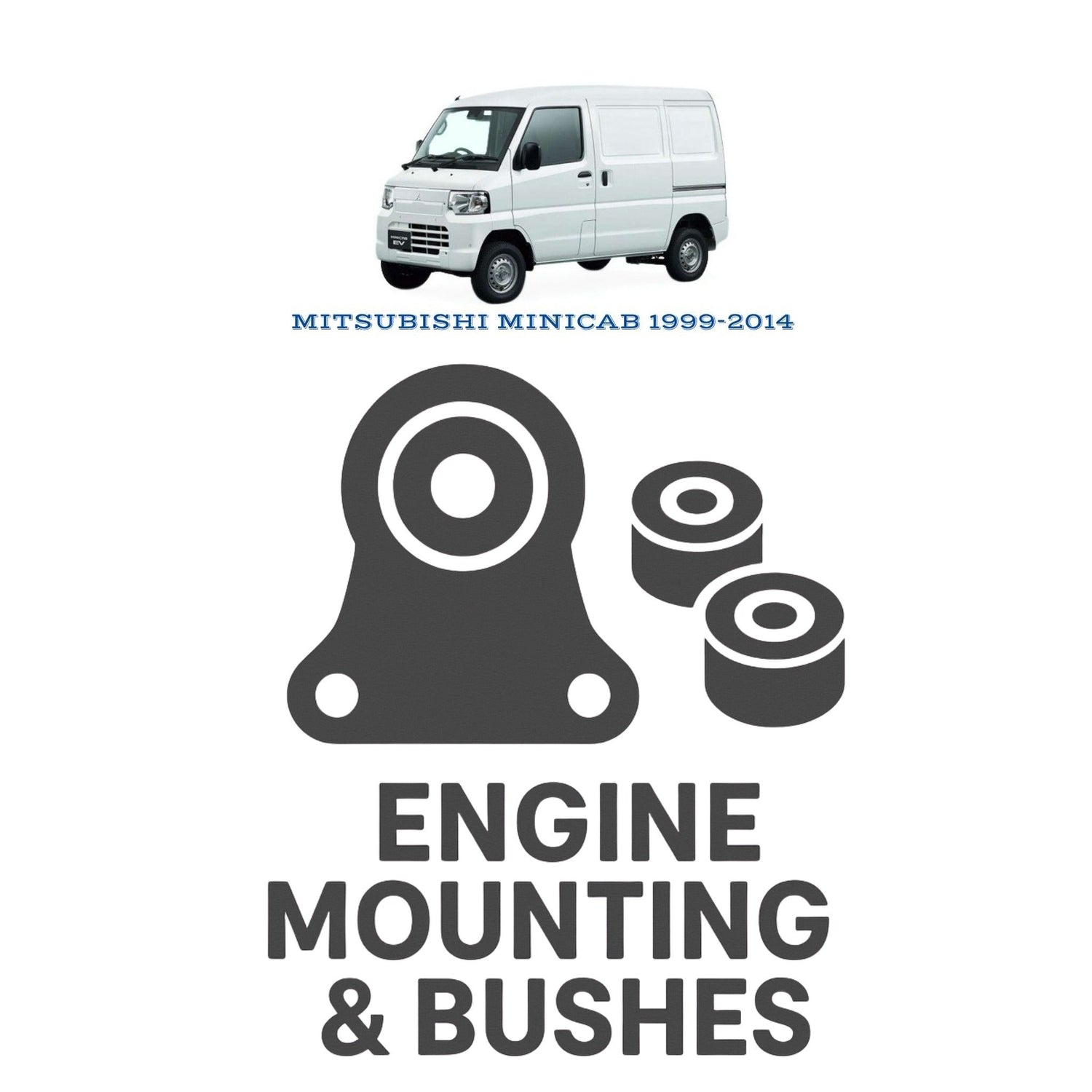 Original MITSUBISHI MINICAB 1999–2014 Suspension Bushes & Engine Mounting – in Pakistan