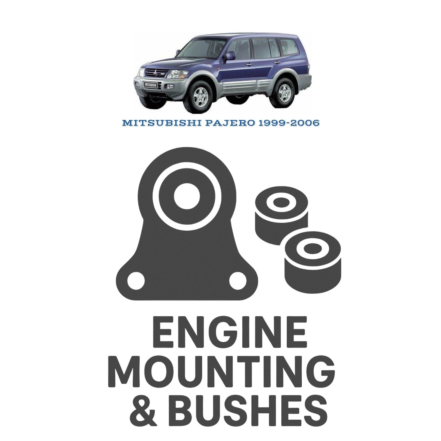 Original MITSUBISHI PAJERO 1999–2006 Suspension Bushes & Engine Mounting – in Pakistan