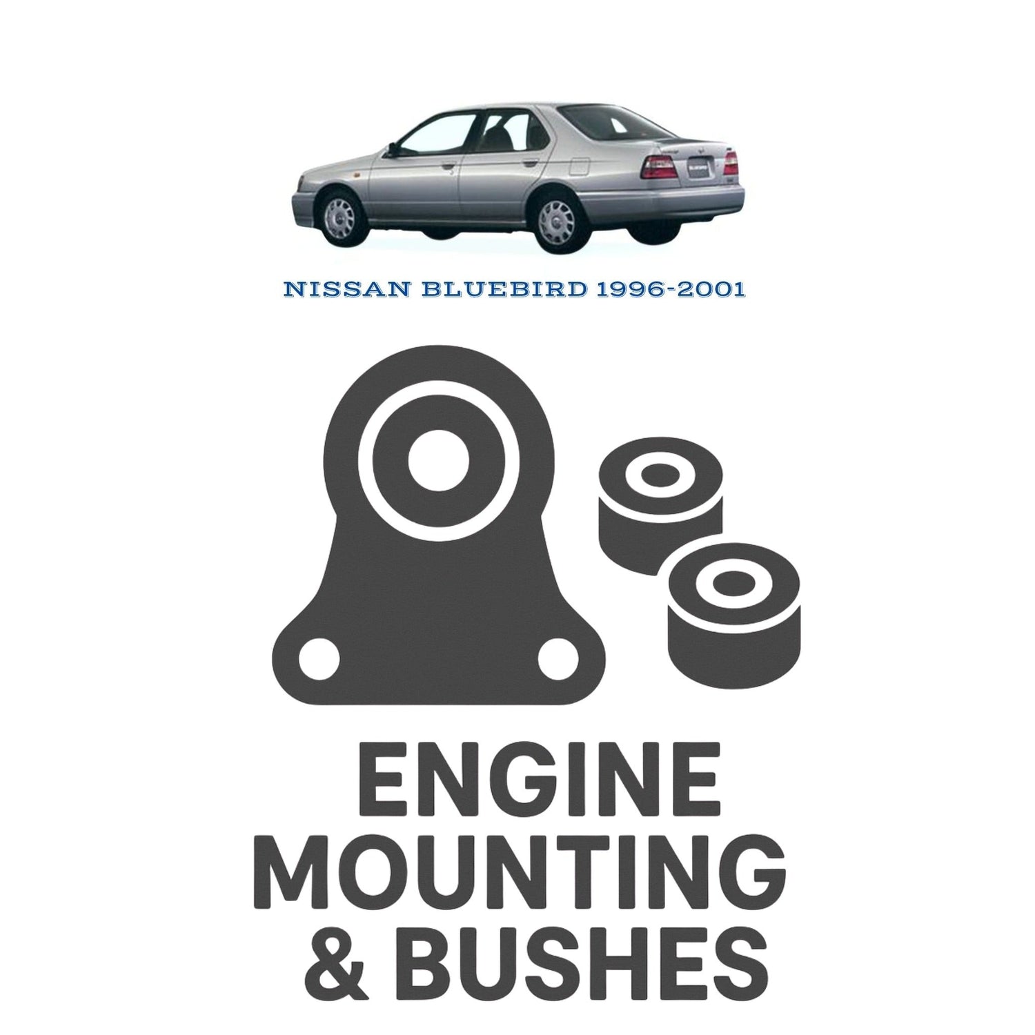 Original NISSAN BLUEBIRD 1996–2001 Suspension Bushes & Engine Mounting – in Pakistan