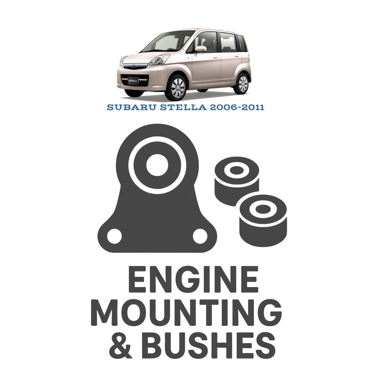 Original SUBARU STELLA 2006–2011 Suspension Bushes & Engine Mounting – in Pakistan