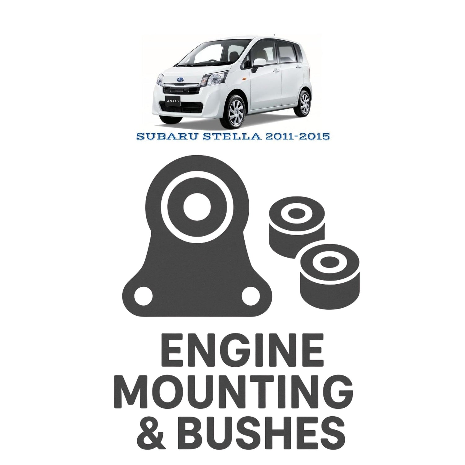 Original SUBARU STELLA 2011–2015 Suspension Bushes & Engine Mounting – in Pakistan