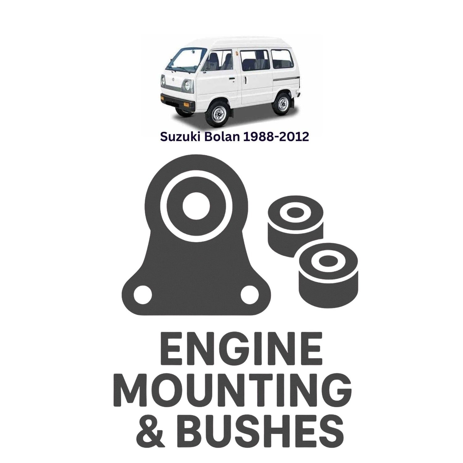 Original Suzuki Bolan 1988–2012 Suspension Bushes & Engine Mounting – in Pakistan
