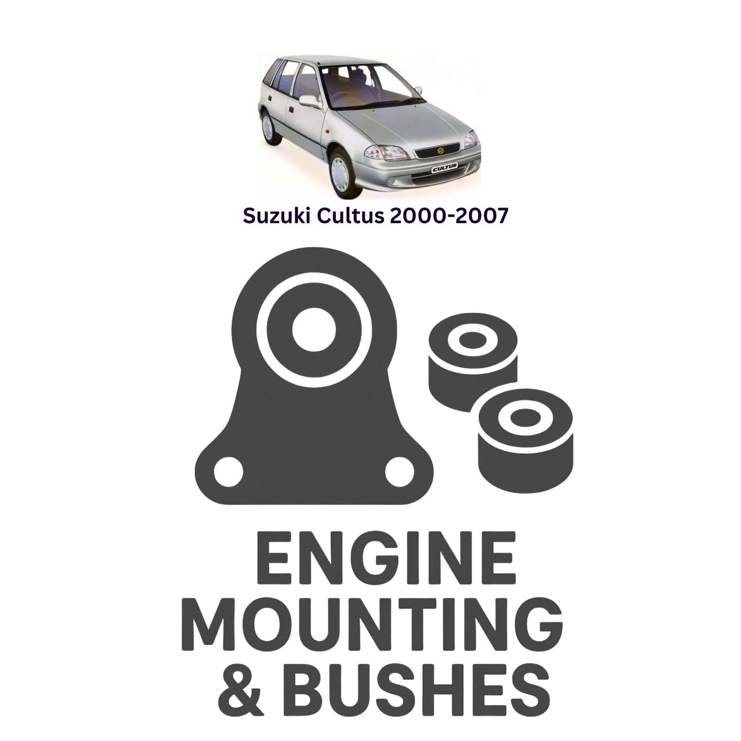 Original Suzuki Cultus 2000–2007 Suspension Bushes & Engine Mounting – in Pakistan