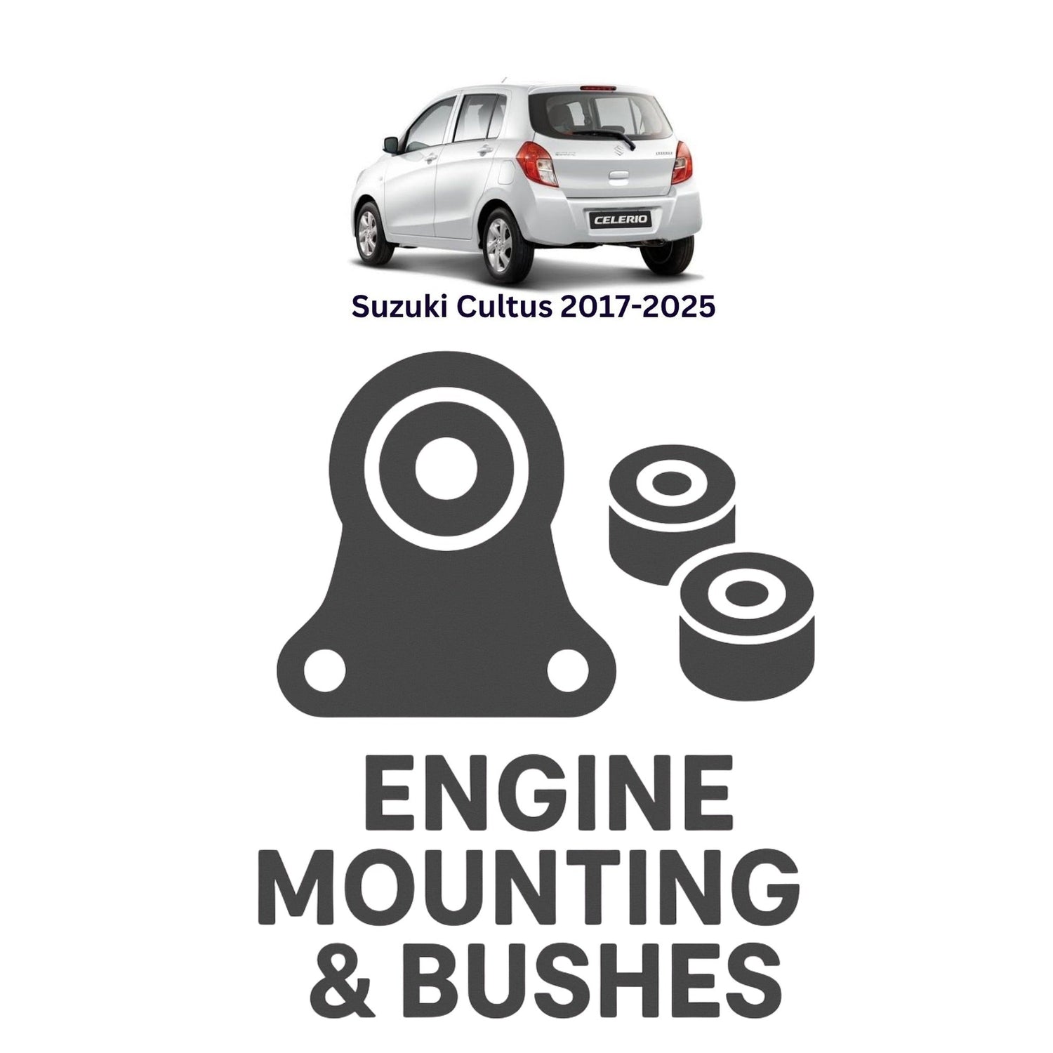 Original Suzuki Cultus 2017–2025 Suspension Bushes & Engine Mounting – in Pakistan