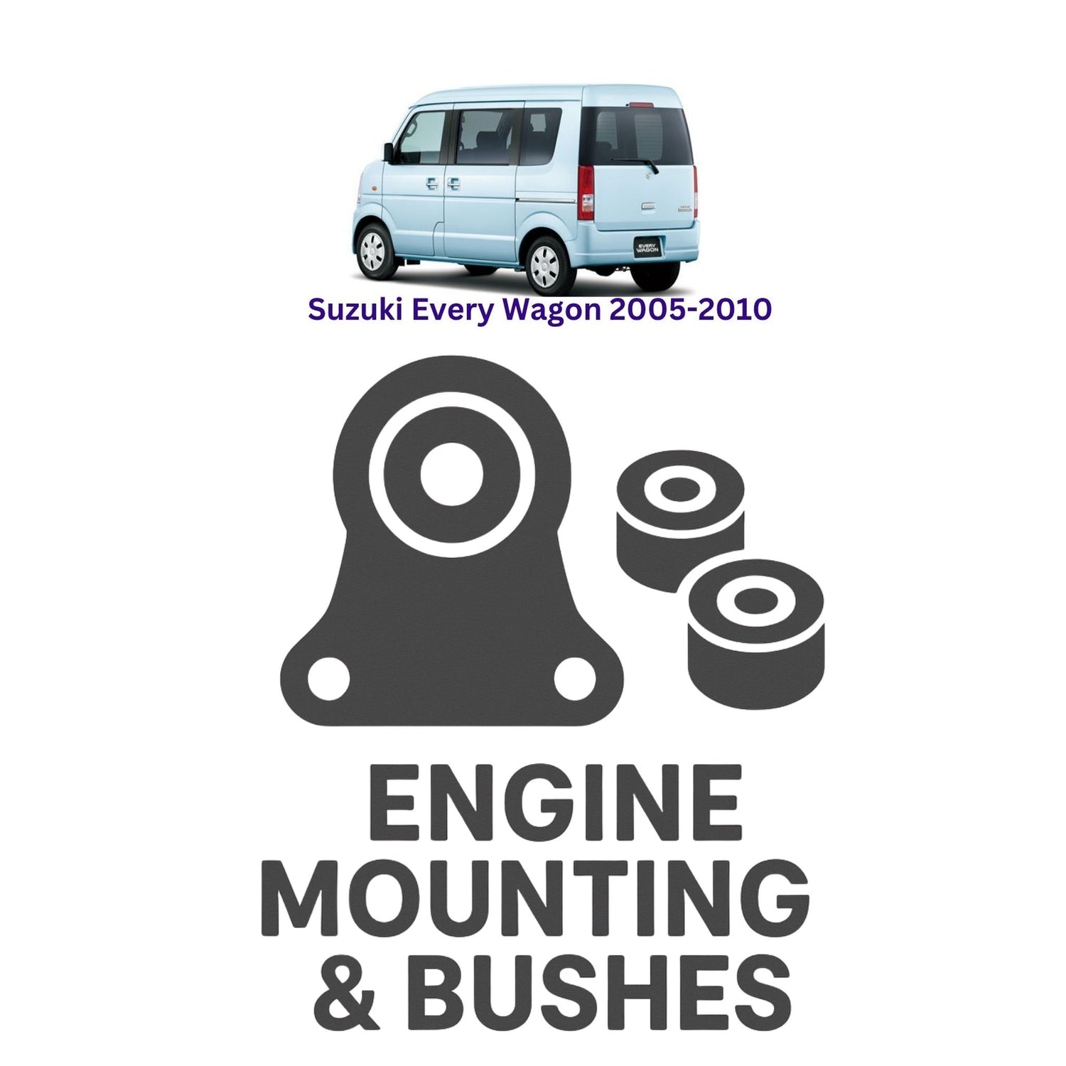 Original Suzuki Every Wagon 2005–2010 Suspension Bushes & Engine Mounting – in Pakistan