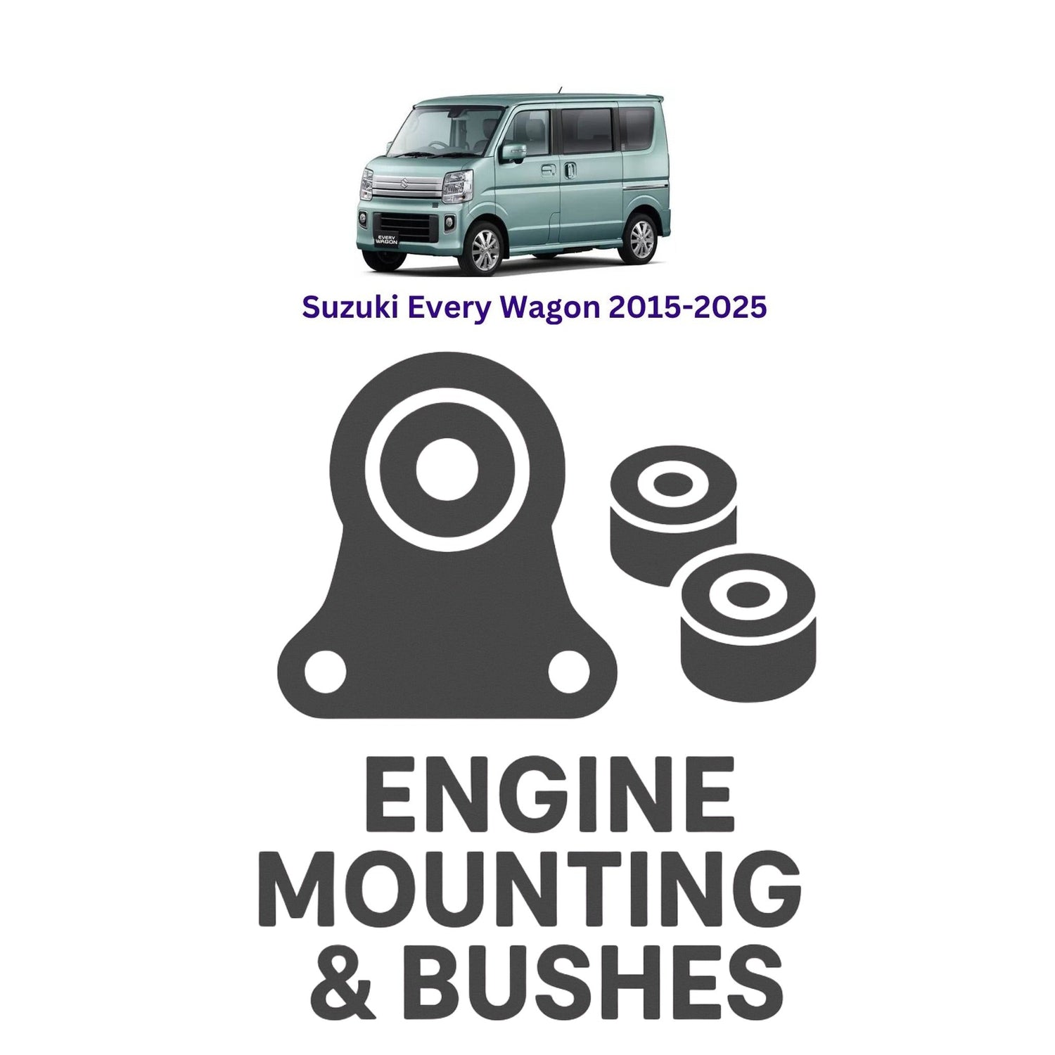 Original Suzuki Every Wagon 2015–2025 Suspension Bushes & Engine Mounting – in Pakistan