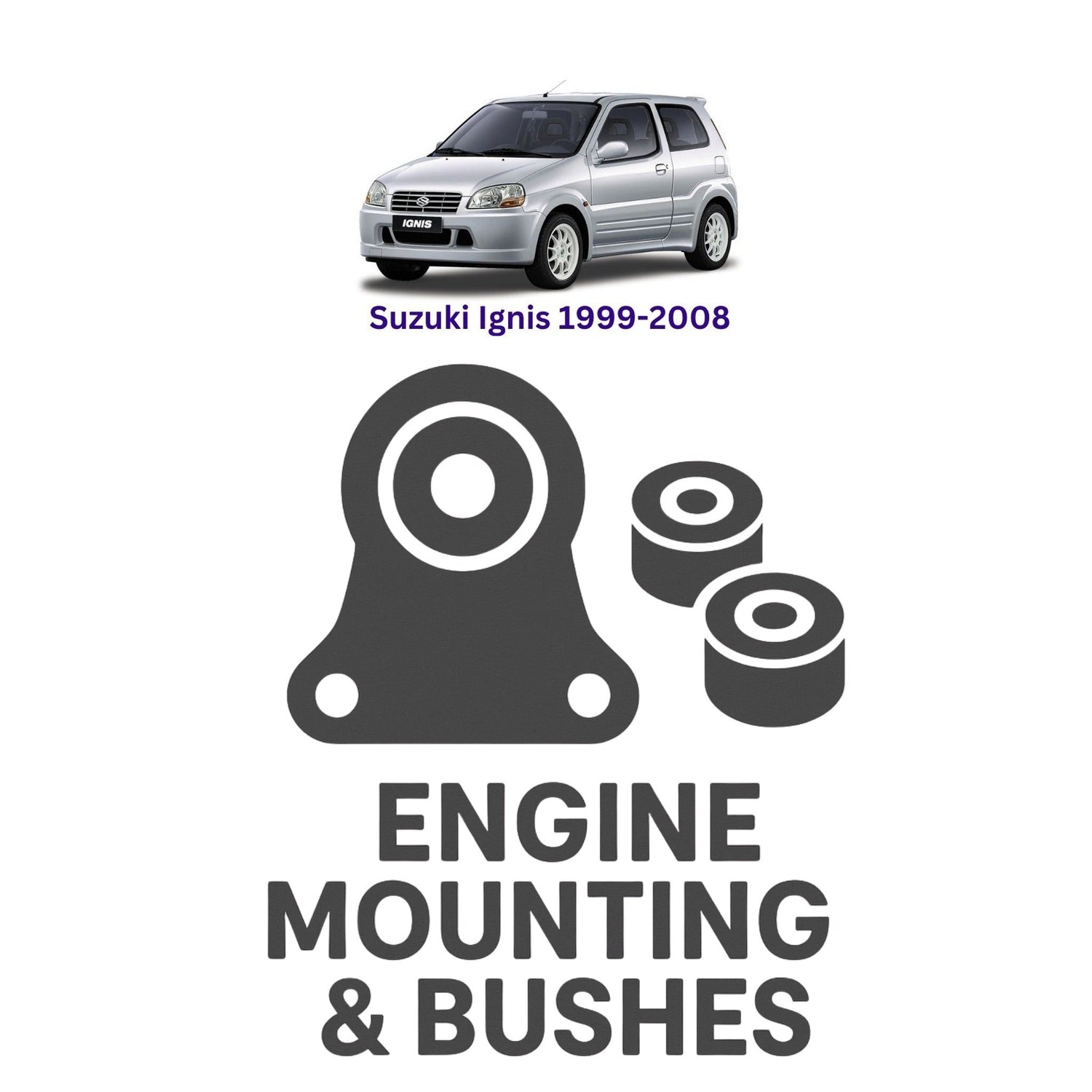 Original Suzuki Ignis 1999–2008 Suspension Bushes & Engine Mounting – in Pakistan