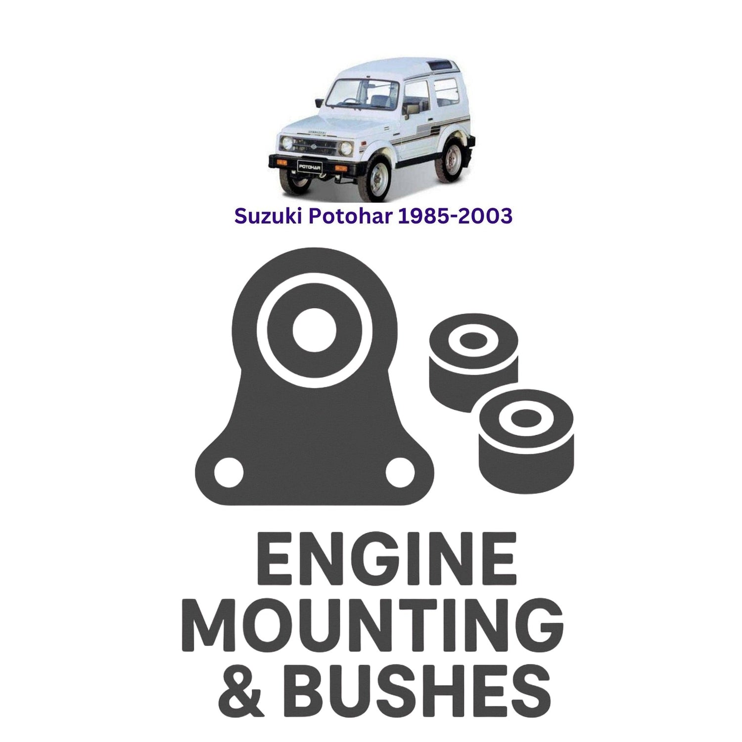 Original Suzuki Potohar 1985–2003 Suspension Bushes & Engine Mounting – in Pakistan