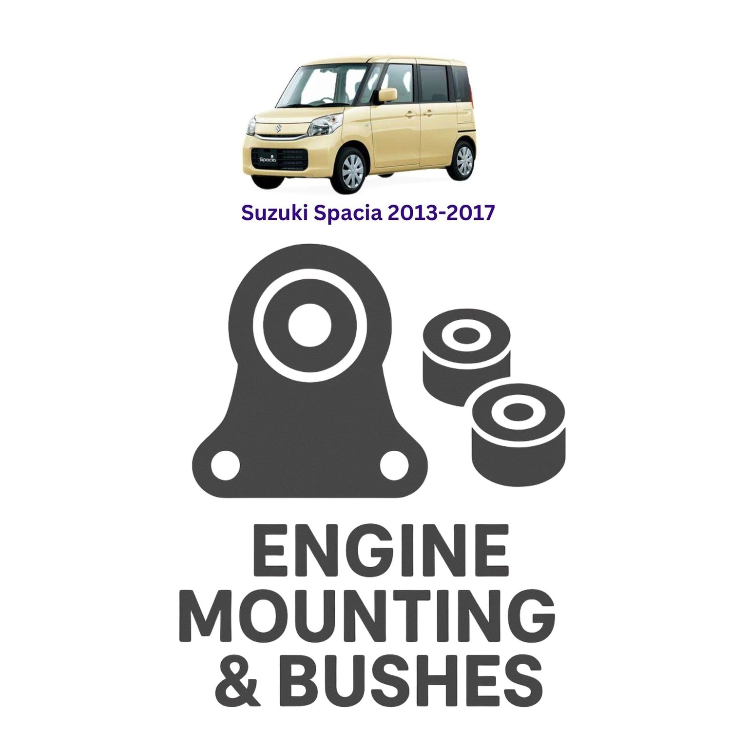 Original Suzuki Spacia 2013–2017 Suspension Bushes & Engine Mounting – in Pakistan