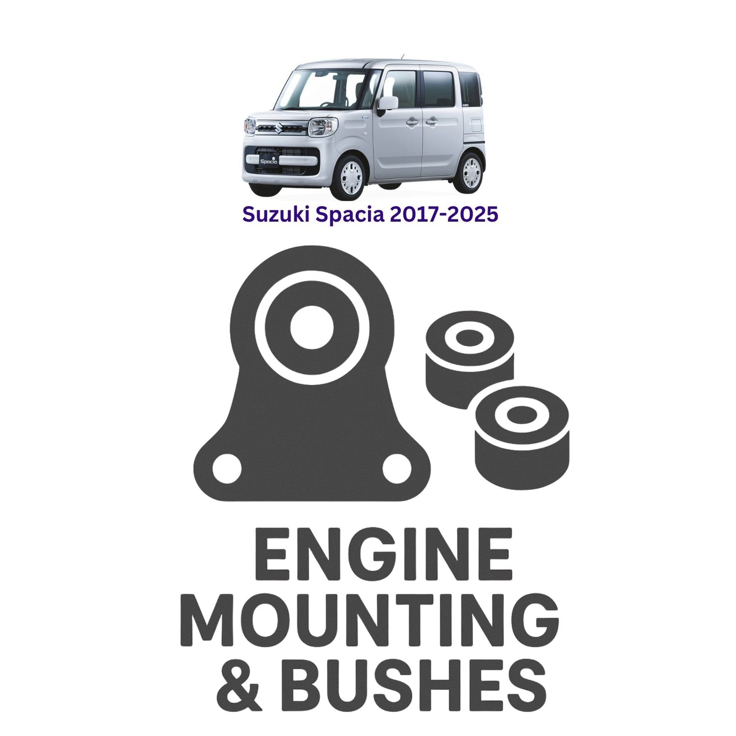 Original Suzuki Spacia 2017–2025 Suspension Bushes & Engine Mounting – in Pakistan