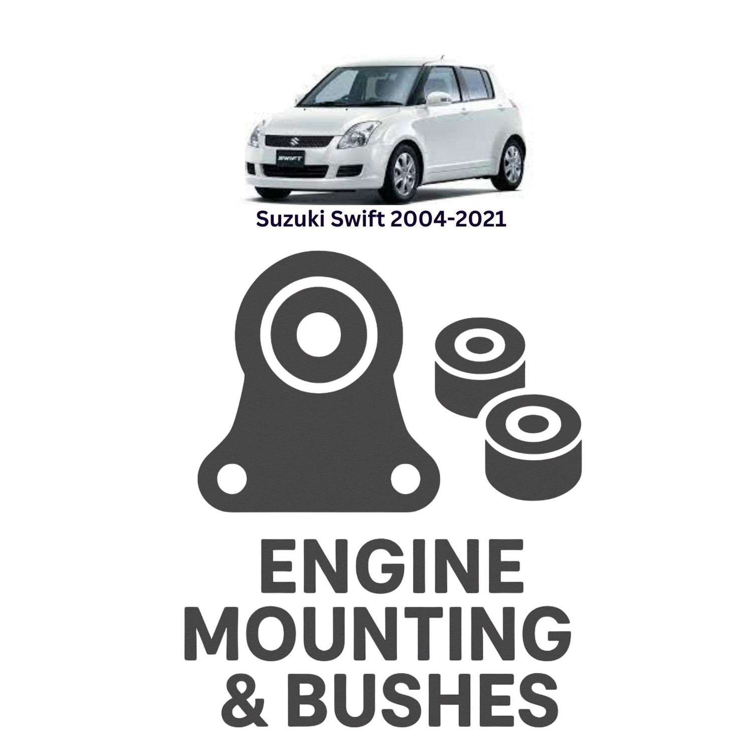 Original Suzuki Swift 2004–2021 Suspension Bushes & Engine Mounting – in Pakistan