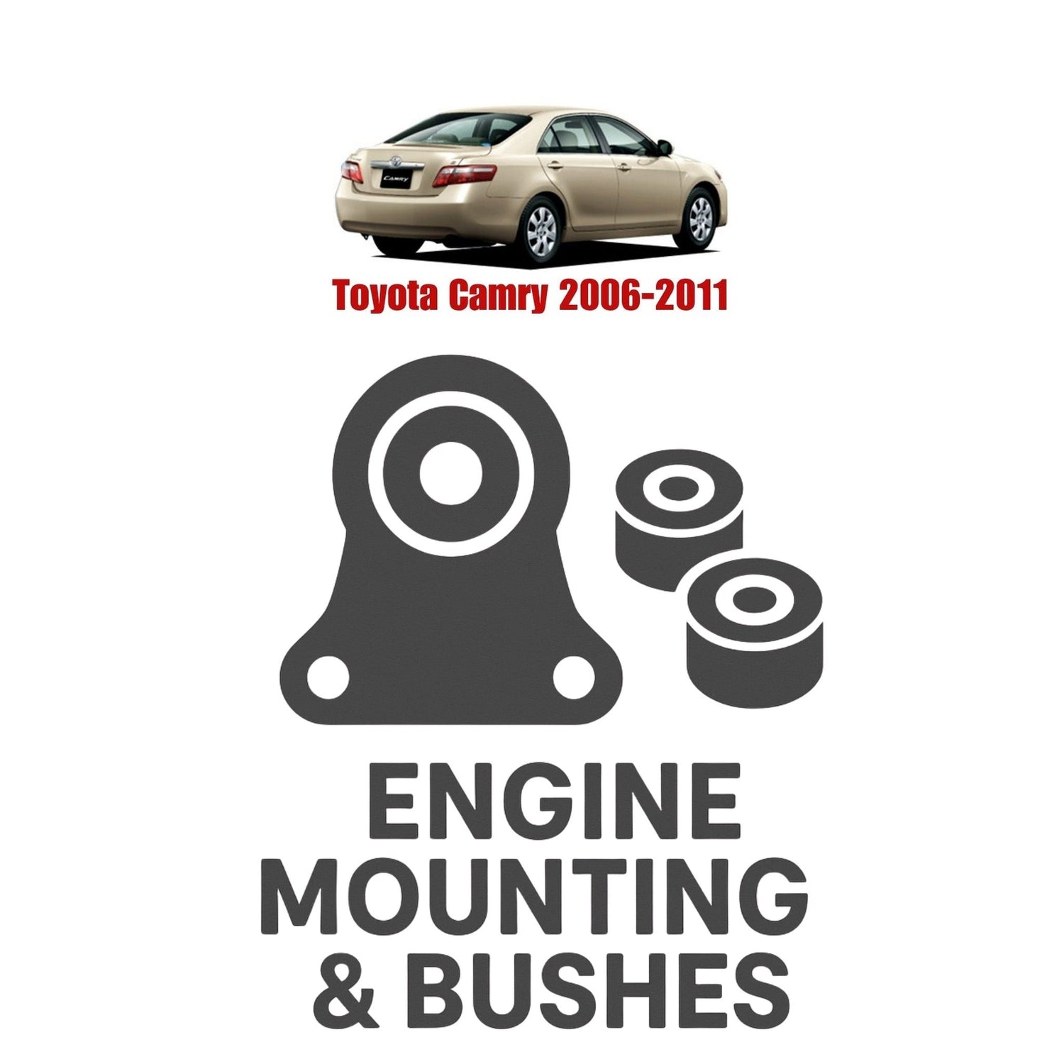 Original Toyota Camry 2006–2011 Suspension Bushes & Engine Mounting – in Pakistan