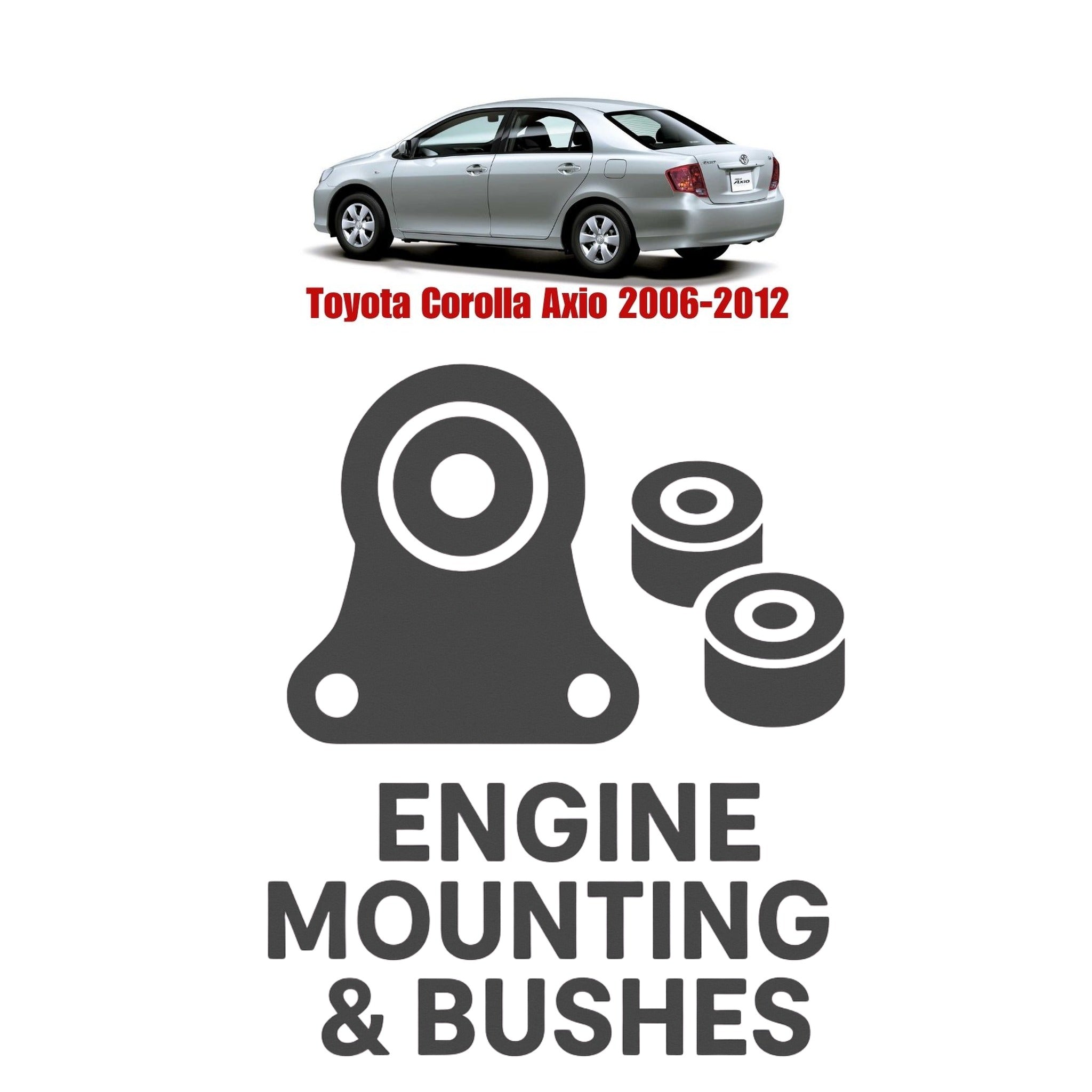 Buy Toyota Corolla Axio 2006-2012 Engine Mounting & Bushes in Pakistan ...