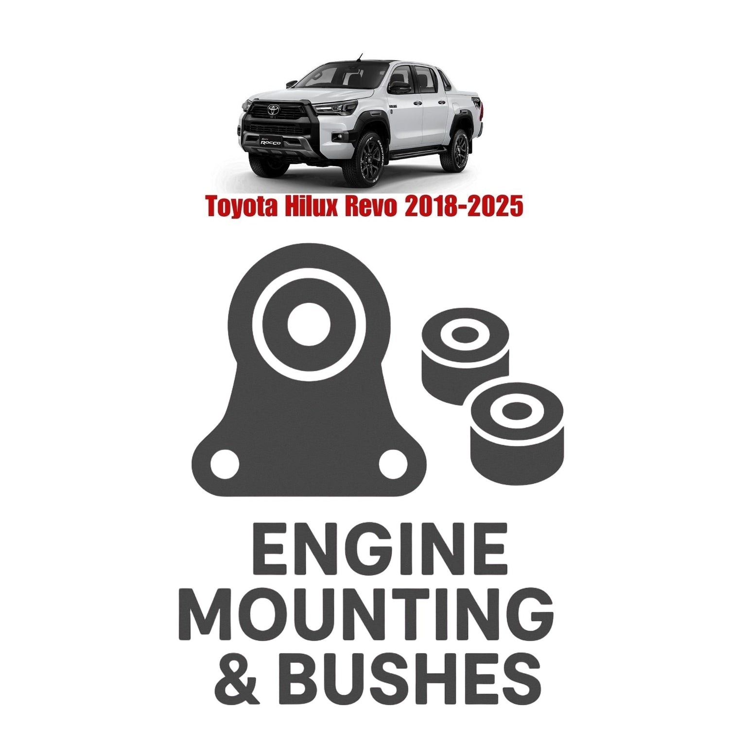 Original Toyota Hilux Revo 2018–2025 Suspension Bushes & Engine Mounting – in Pakistan
