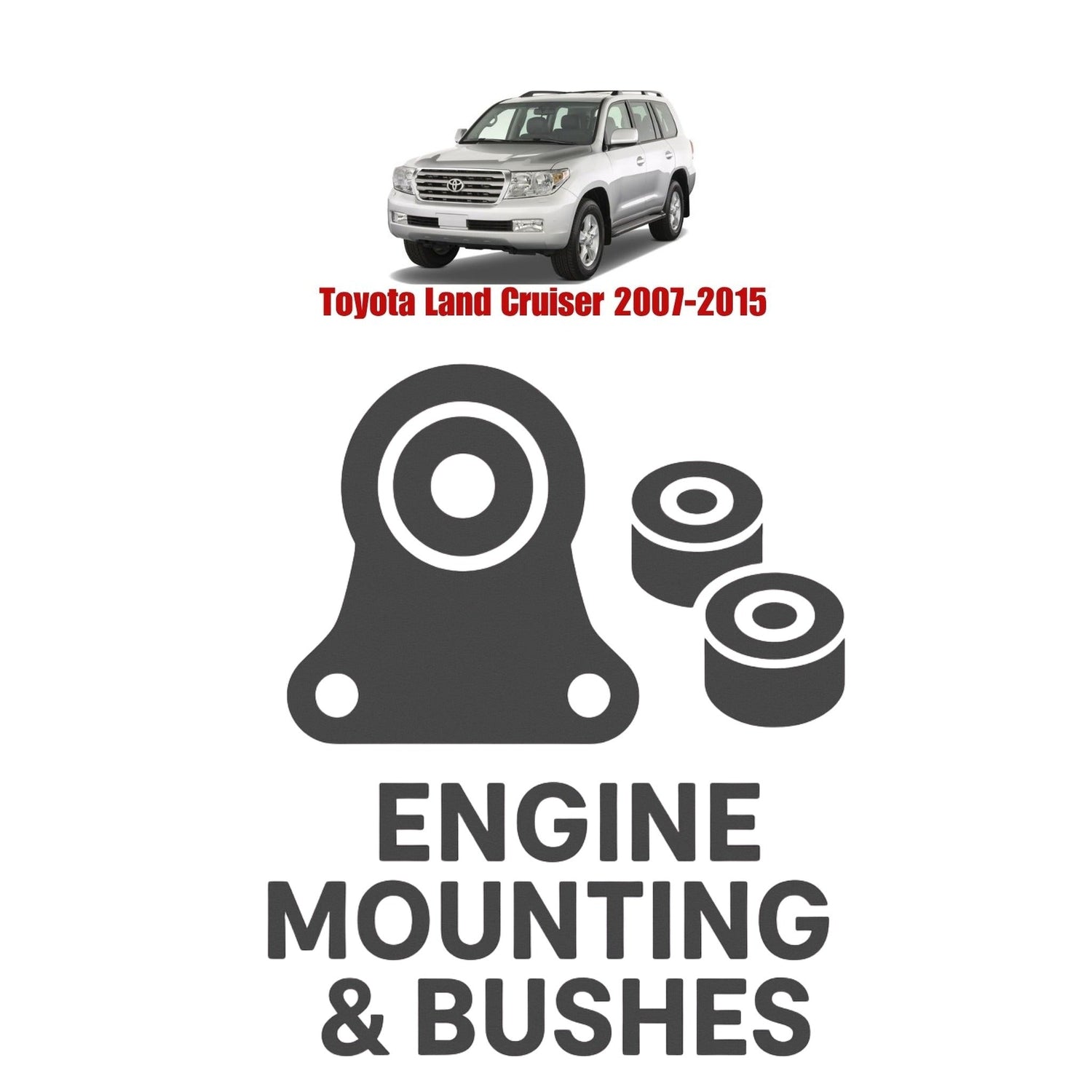 Original Toyota Land Cruiser 2007–2015 Suspension Bushes & Engine Mounting – in Pakistan