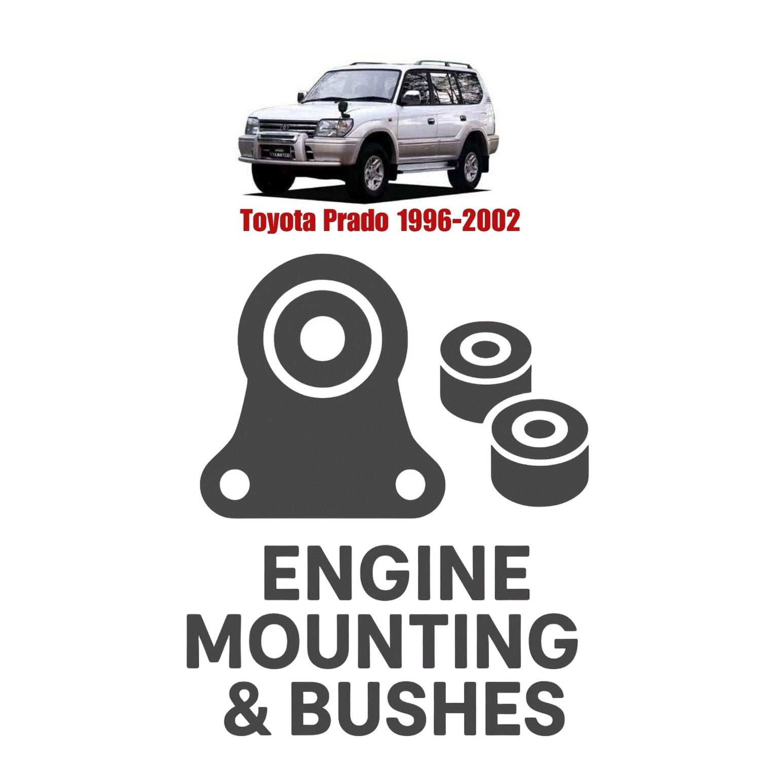 Original Toyota Prado 1996–2002 Suspension Bushes & Engine Mounting – in Pakistan
