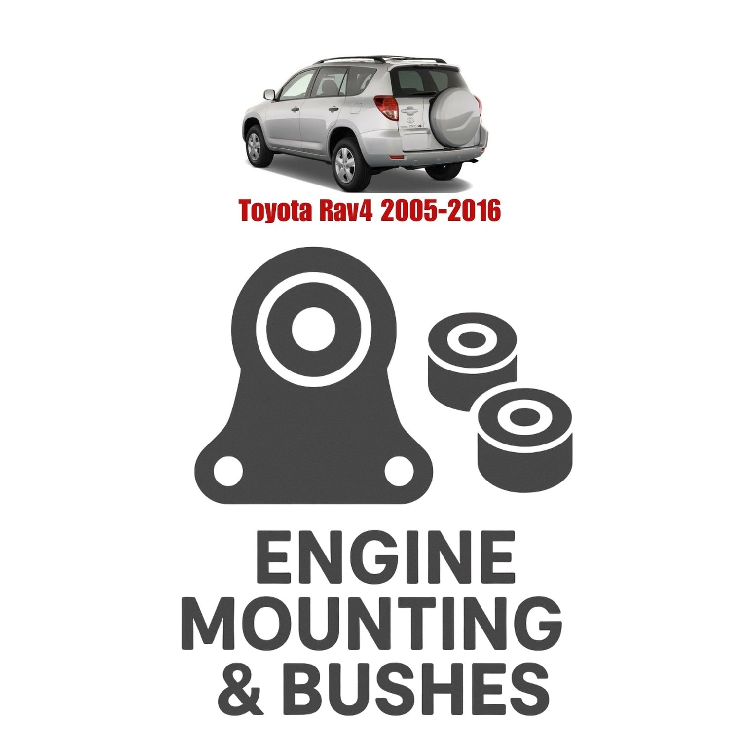 Original Toyota Rav4 2005–2016 Suspension Bushes & Engine Mounting – in Pakistan