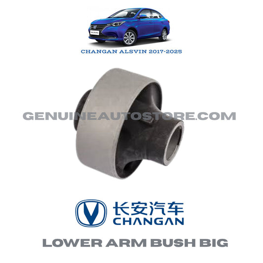CHANGAN ALSVIN LOWER ARM BUSH BIG GENUINE