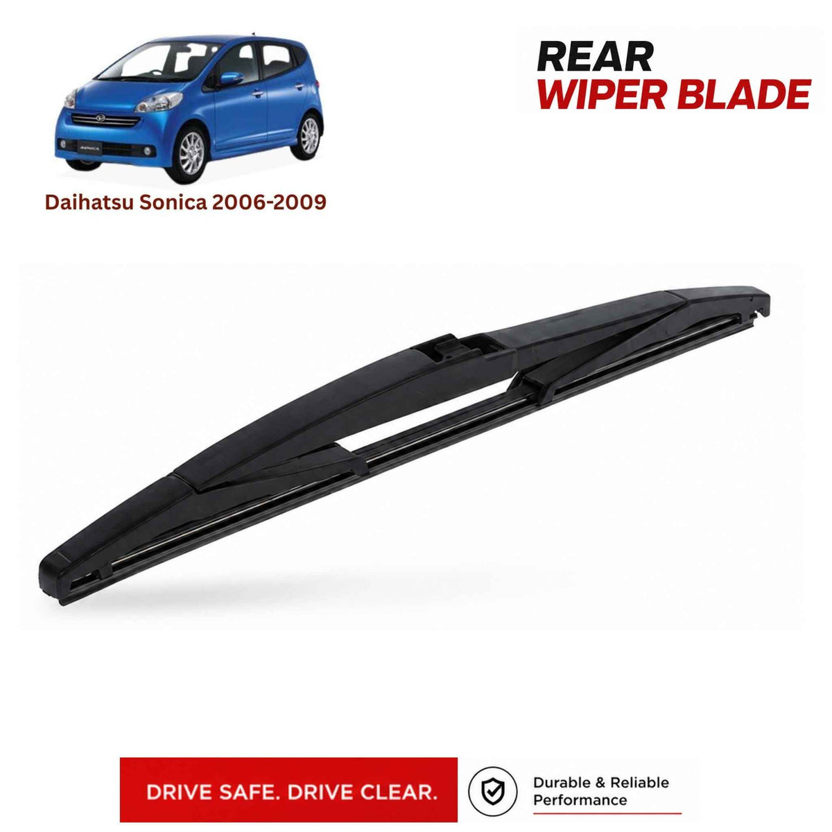 Buy Daihatsu Sonica 2006-2009 Rear Wiper Blade in Pakistan at best Price