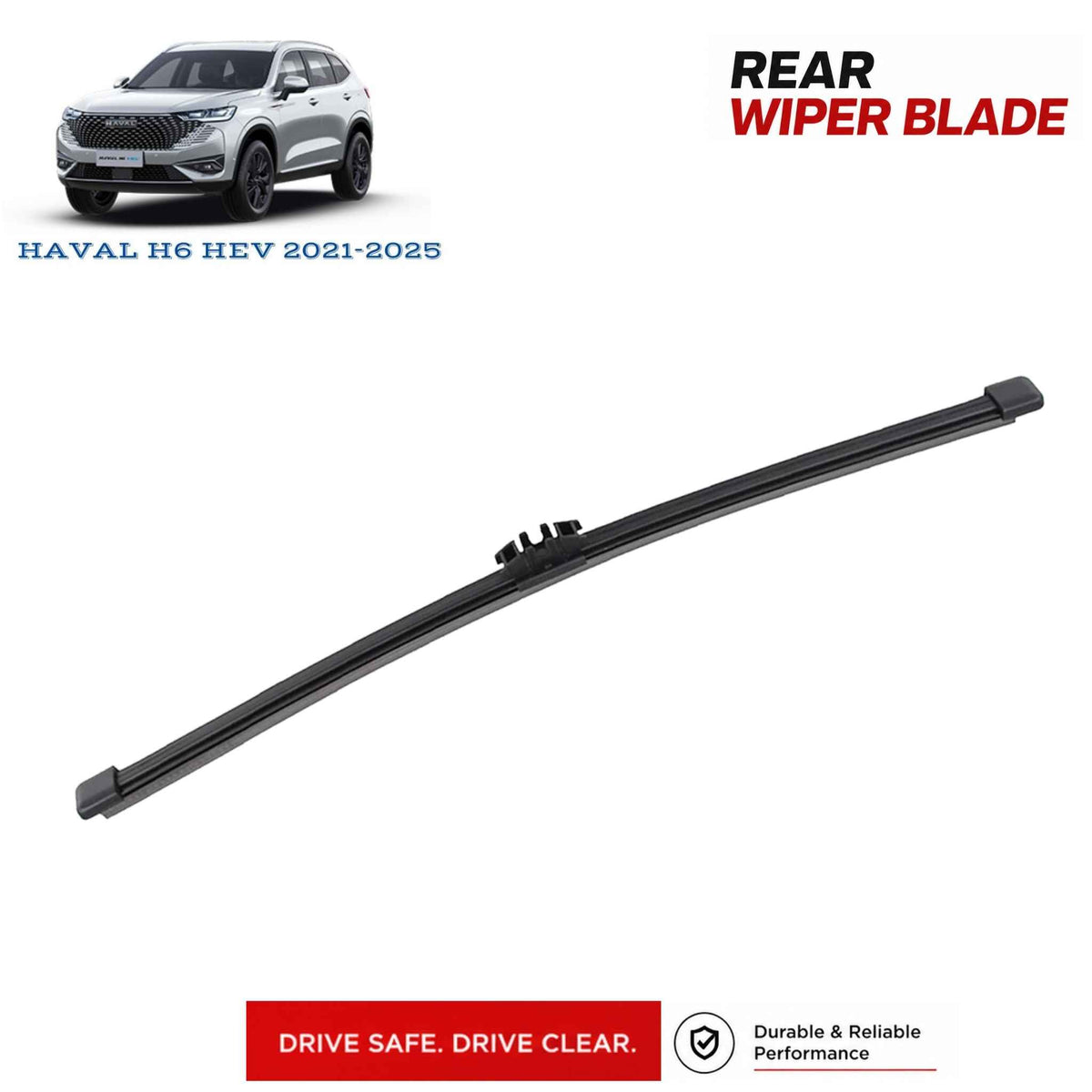 Buy Haval H6 Hev 2021-2025 Rear Wiper Blade in Pakistan at best Price