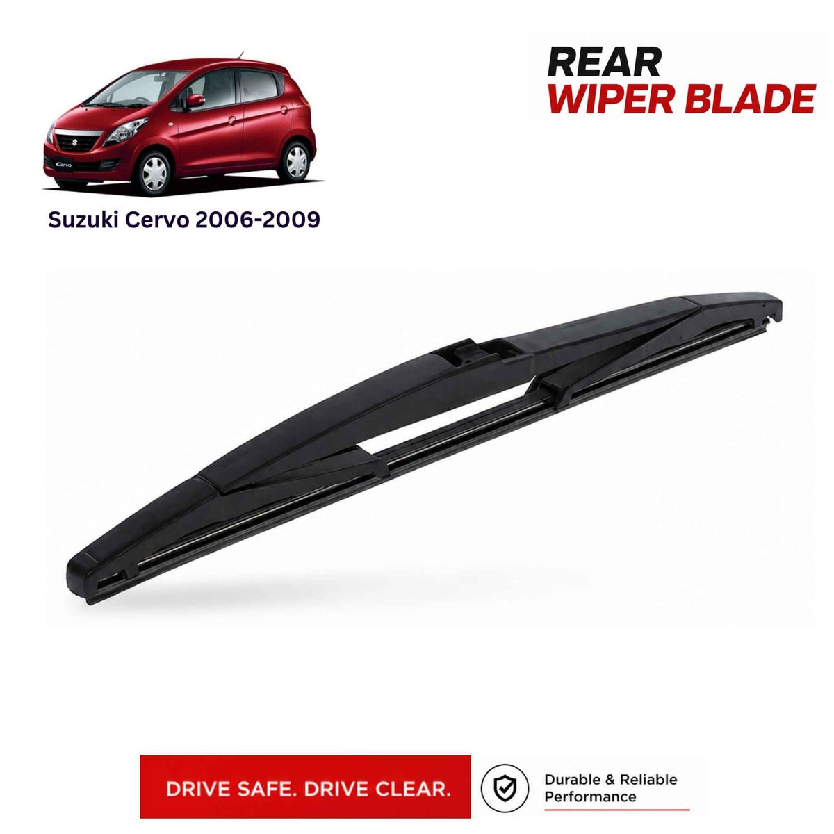 Buy Suzuki Cervo 2006-2009 Rear Wiper Blade in Pakistan at best Price