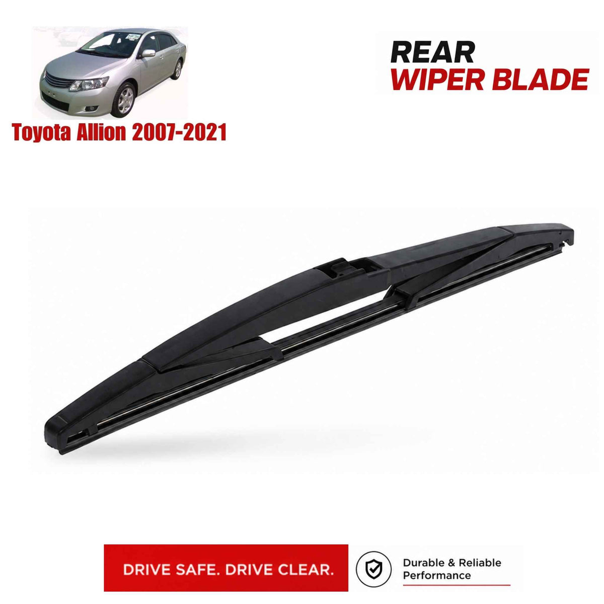 Buy Toyota Allion 2007-2021 Rear Wiper Blade in Pakistan at best Price