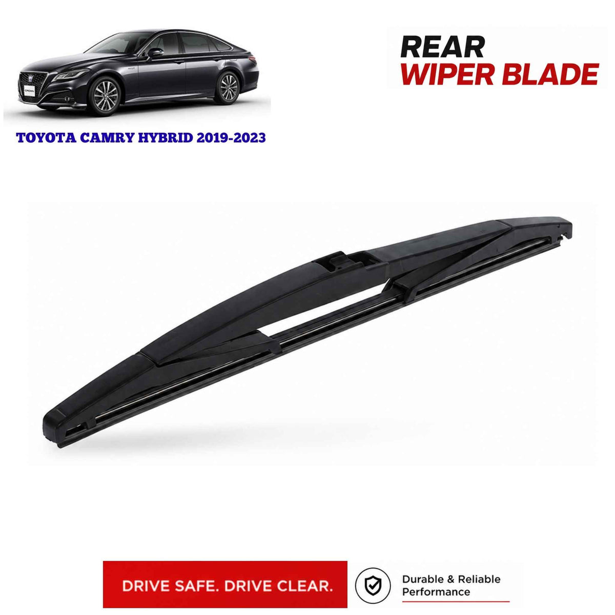 Buy Toyota Camry Hybrid 2019-2023 Rear Wiper Blade in Pakistan at best Price