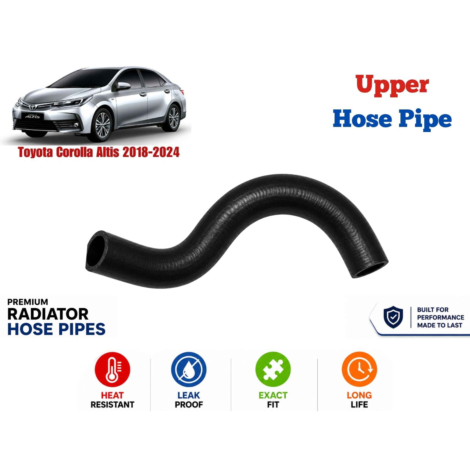 Buy Toyota Corolla Altis 2018-2024 Upper Hose Pipe in Pakistan