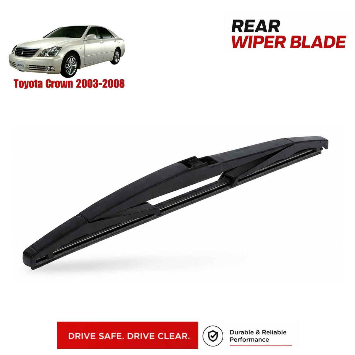 Buy Toyota Crown 2003-2008 Rear Wiper Blade in Pakistan at best Price