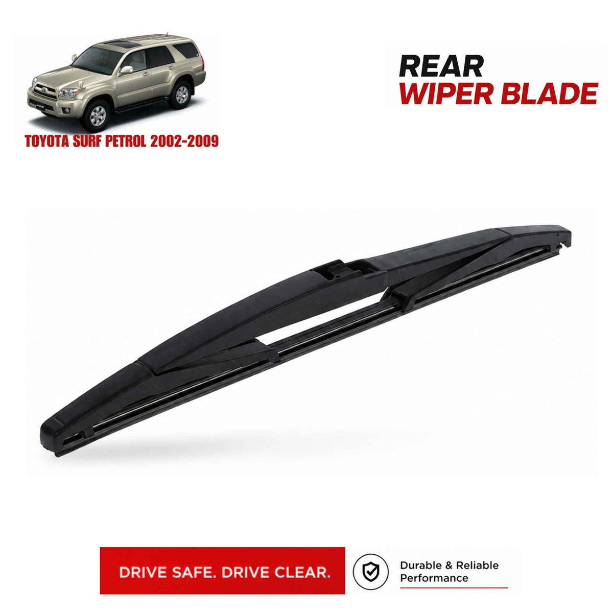 Buy Toyota Surf Petrol 2002-2009 Rear Wiper Blade in Pakistan at best Price