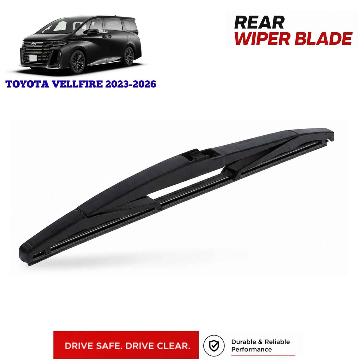 Buy Toyota Vellfire 2023-2026 Rear Wiper Blade in Pakistan at best Price
