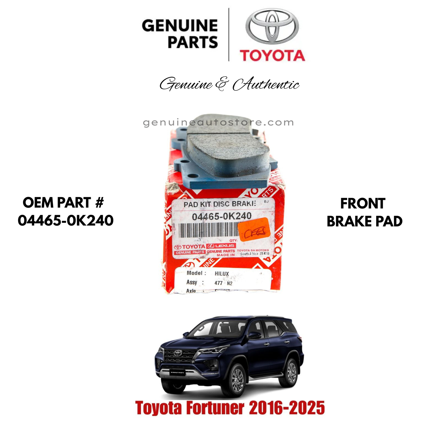  TOYOTA FORTUNER 2016-2026 FRONT BRAKE PAD TOYOTA GENUINE 04465-0K240 In Pakistan