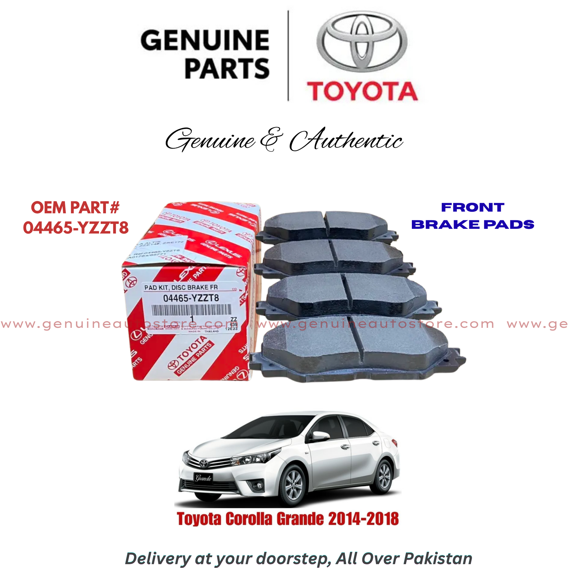 Toyota Corolla Grande 2014-2018 Front Brake Pads Toyota Genuine 04465-YZZT8 in Pakistan