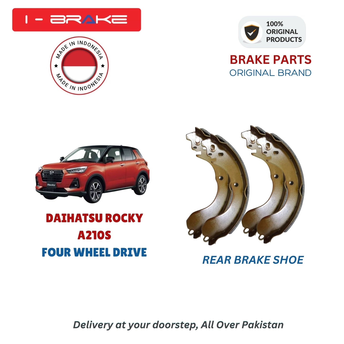 Toyota Raize A210 FWD Rear Brake Shoe Ibrake Indonesia in Pakistan